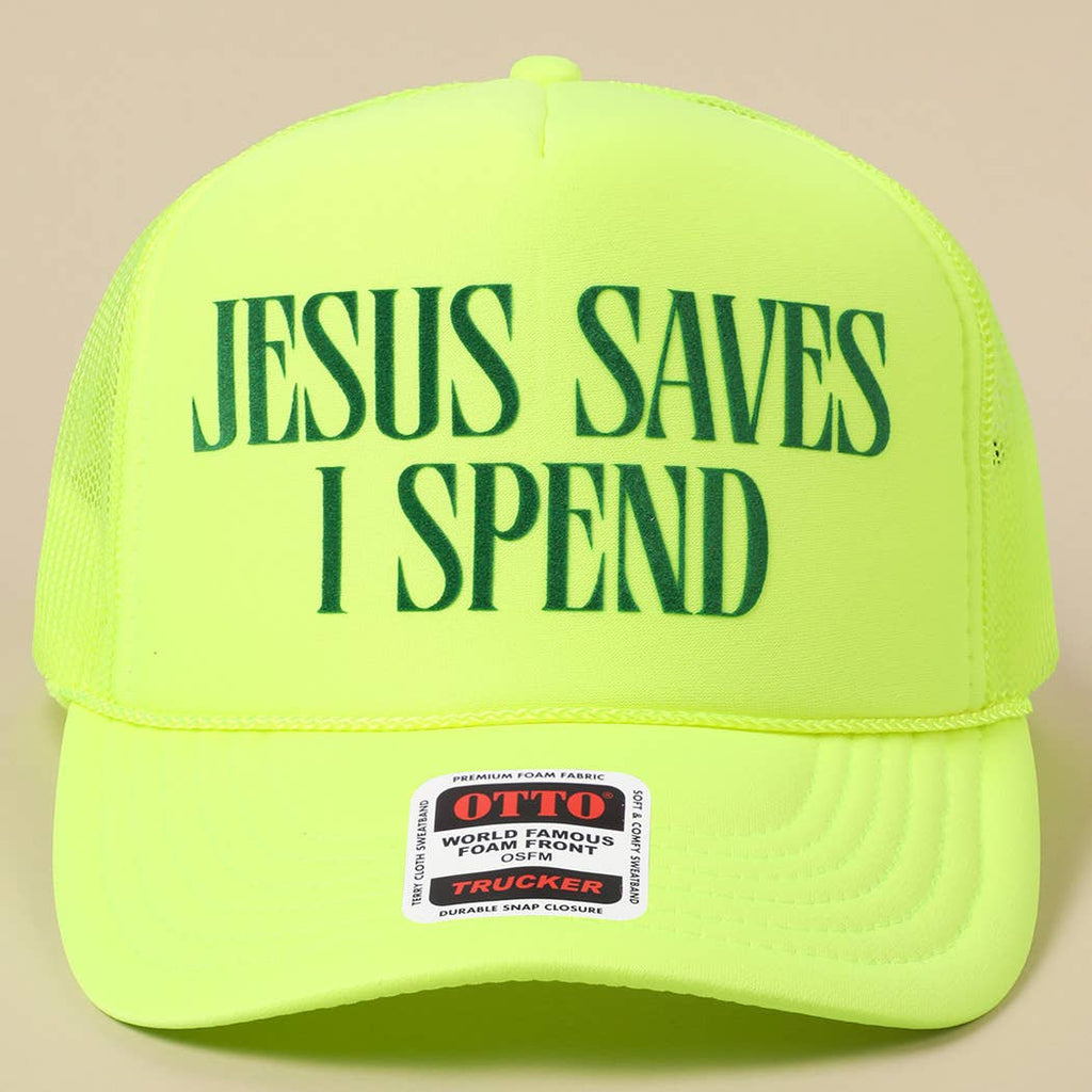 Jesus saves i spend
