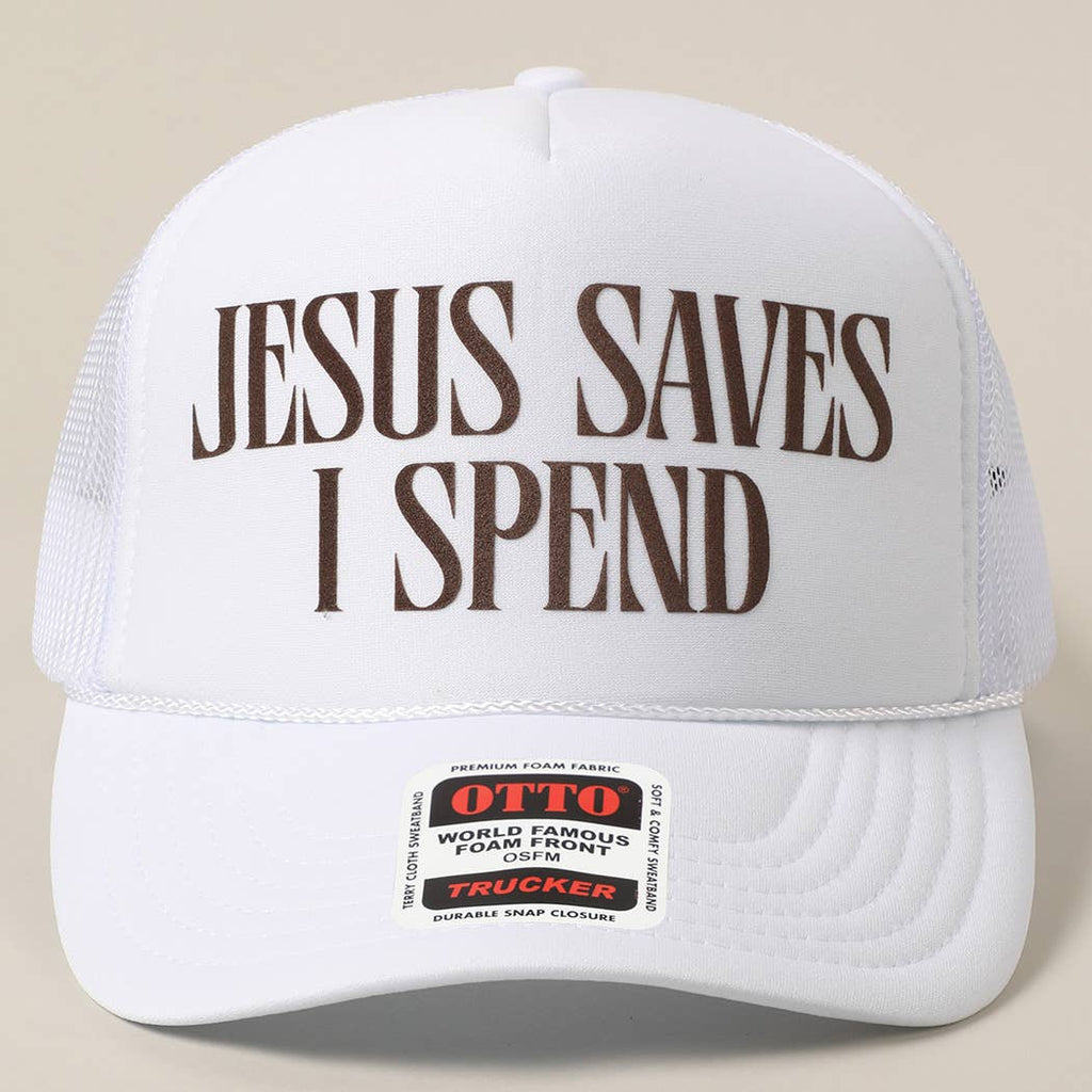 Jesus saves i spend