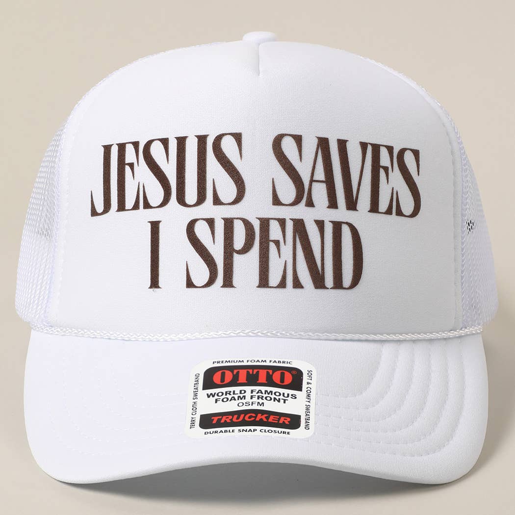 Jesus saves i spend