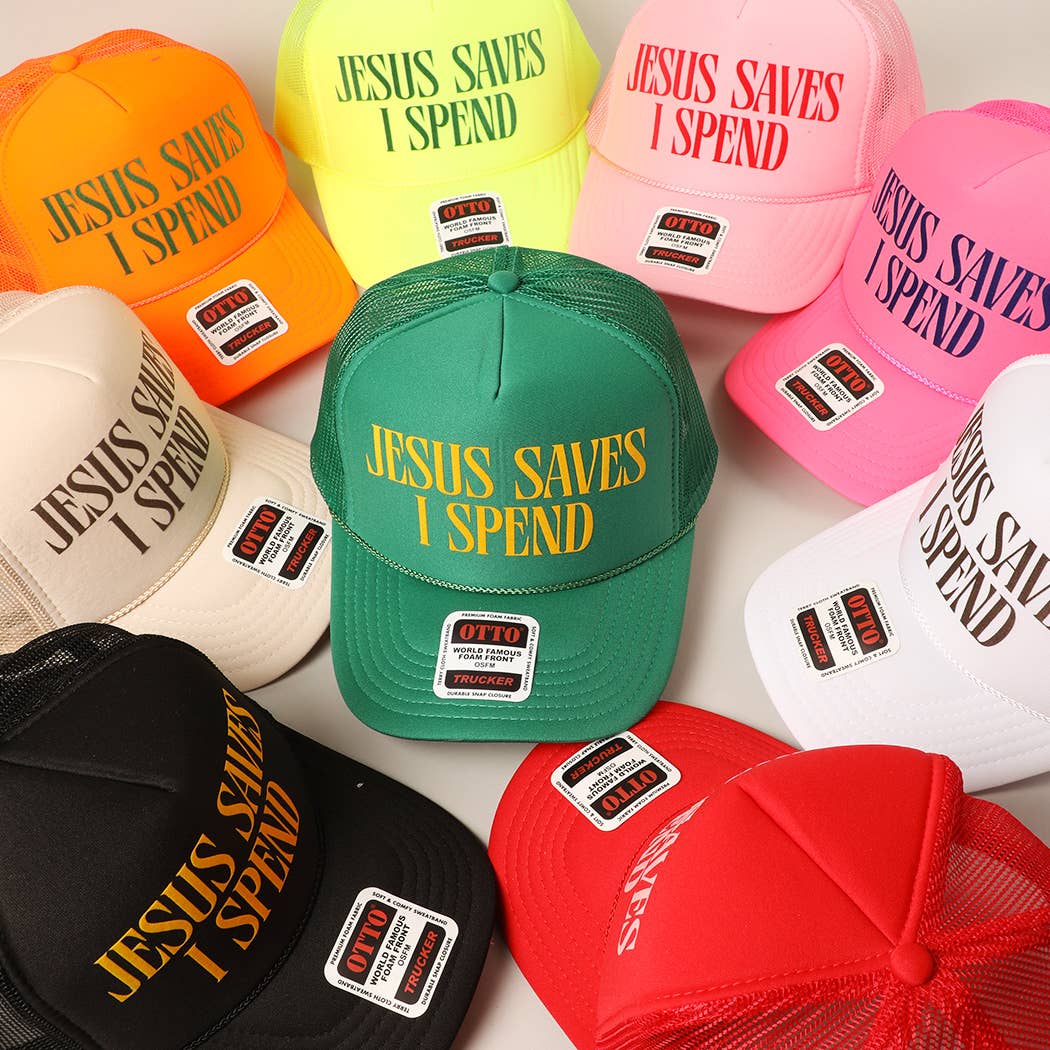 Jesus saves i spend