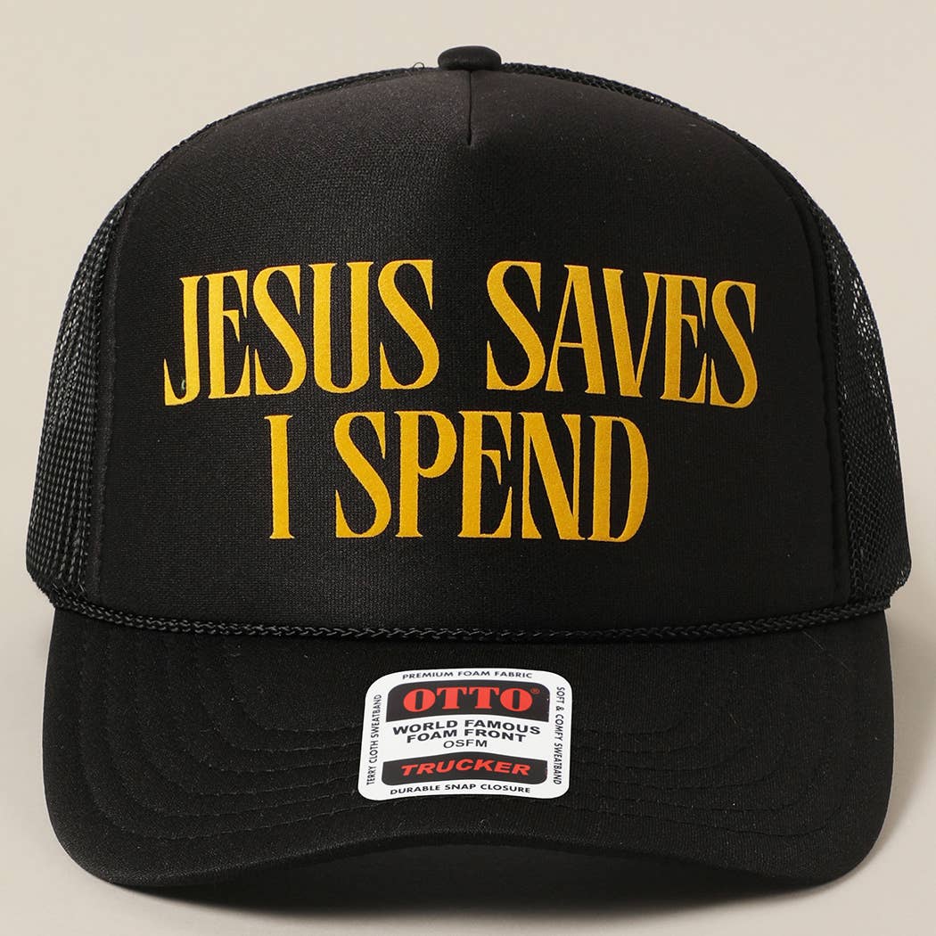 Jesus saves i spend