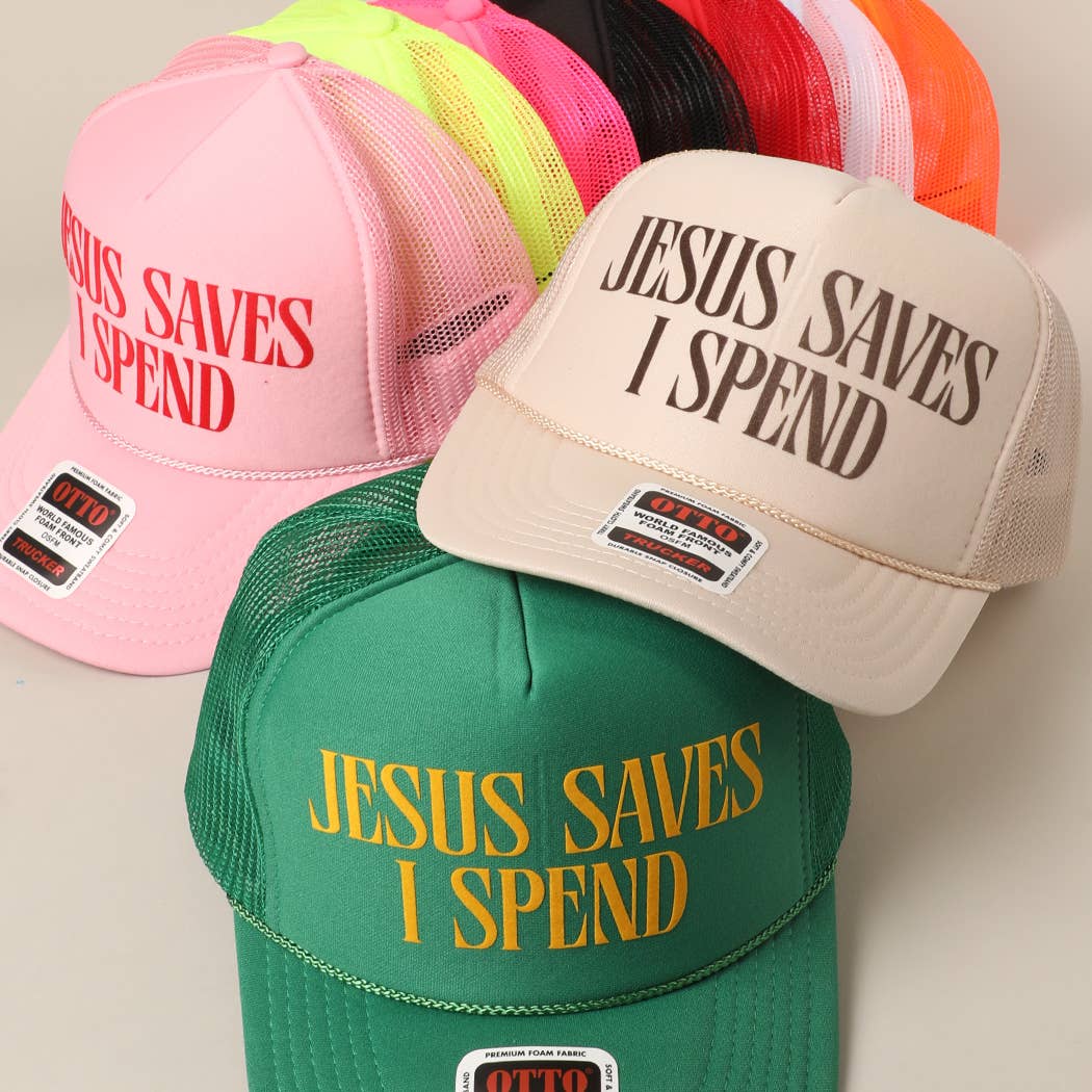 Jesus saves i spend